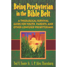 Being Presbyterian in the Bible Belt: A Theological Survival Guide for Youth, Parents, and Other Confused Presbyterians