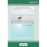 The Untethered Soul: The Journey Beyond Yourself (16pt Large Print Edition)
