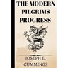 The Modern Pilgrims Progress