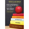 Standing on the Word: Christian Educators in Public Schools