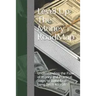 Level Up: The Money RoadMap: Understanding the Flow of Money and Practical Steps to Build Real Long Term Wealth