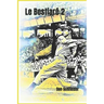 Le Bestiaré 2