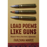 Load Poems Like Guns: Women's Poetry from Herat, Afghanistan