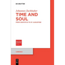 Time and Soul: From Aristotle to St. Augustine