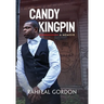 Candy Kingpin: A Memoir