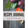 Recipe Journal - Blank Cookbook