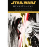Dynasty of Evil: Star Wars Legends (Darth Bane): A Novel of the Old Republic