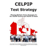 CELPIP Test Strategy: Winning Multiple Choice Strategies for the CELPIP General and CELPIP LS Exam