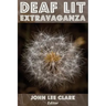 Deaf Lit Extravaganza