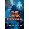 The Dark Reveal