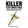 Killer Copywriting, How to Write Copy That Sells