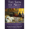 Too Soon the Night: A Novel of Empress Theodora