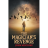 The Magician's Revenge