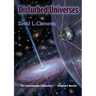 Disturbed Universes