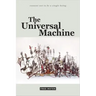 The Universal Machine