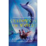 Shadows in the Water: A Starbuck Twins Mystery, Book Two
