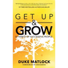 Get Up and Grow: 21 Habits of Successful People