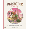 Matchstick Mouse: A Springtime Coloring Book