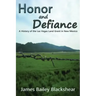 Honor and Defiance