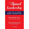 Speed Leadership: A New Way to Lead for Rapidly Changing Times
