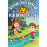 Would You Rather Books for 5 - 10 year old kids: The Book of Funny, Challenging, Crazy, and Thought-Provoking Questions for Kids and the Whole Family.