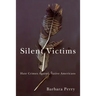 Silent Victims: Hate Crimes Against Native Americans