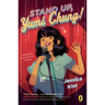 Stand Up, Yumi Chung!