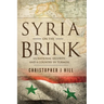 Syria on the Brink: US National Security and a Country in Turmoil