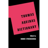 Thomas Aquinas Dictionary