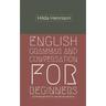 English Grammar and Conversation for Beginners: Conversations in Social Situations
