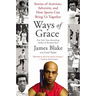 Ways of Grace: Stories of Activism, Adversity, and How Sports Can Bring Us Together