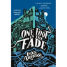One Foot in the Fade