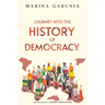 Journey into the History of Democracy