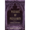 Passages of Peculiarity 2: A Collection of Dark Tales