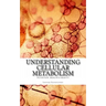 Understanding Cellular Metabolism: Nutrition, health and beauty