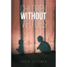 Children Without Virtues