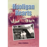 Hooligan Hearts: A Memoir