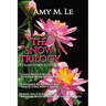 The Snow Trilogy: Collector's Edition