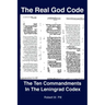 The Real God Code: The Ten Commandments In The Leningrad Codex