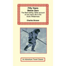 Fifty Years Below Zero