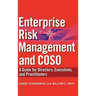 Enterprise Risk Management and Coso: A Guide for Directors, Executives and Practitioners