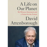 A Life on Our Planet: My Witness Statement and a Vision for the Future