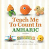 Teach Me to Count in Amharic