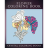 Flower Coloring Book: 30 Beautiful Doodle Style Hand Drawn Stress Relief Coloring Pages. Each Page Has A Pretty Flower And Bird Or Garden Creature.