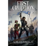 First Eruption: Conquerors of K'Tara, Book 2