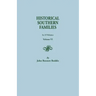 Historical Southern Families. in 23 Volumes. Volume VI
