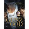 Gunz and God: The Life of an NYPD Undercover