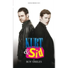 Kurt & Sid
