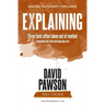 EXPLAINING Three texts often taken out of context