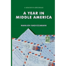 A Year in Middle America: a memoir in aerograms